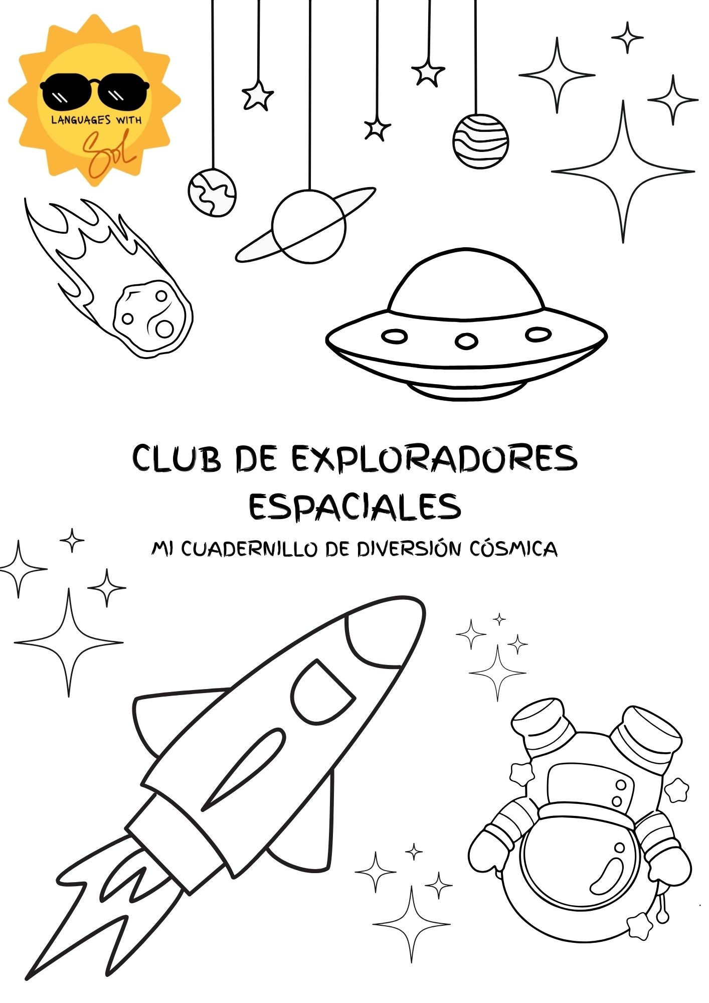 Club de Exploradores Espaciales: Mi cuadernillo de diversión espacial + Bingo espacial